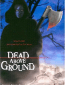 Dead Above Ground