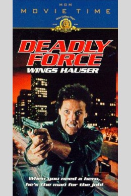 Deadly Force