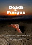 Death by Fungus