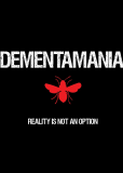 Dementamania