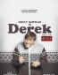 Дерек (сериал)