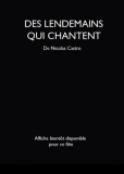 Des lendemains qui chantent