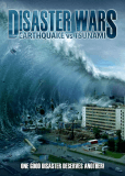 Disaster Wars: Earthquake vs. Tsunami