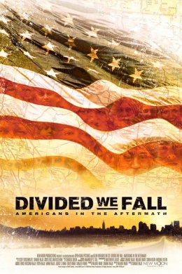 Divided We Fall: Americans in the Aftermath