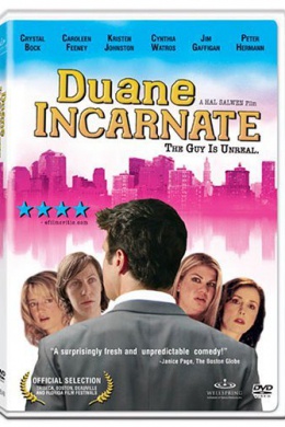 Duane Incarnate