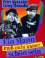 Ein Mann muß nicht immer schön sein