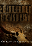 El corrido de Luciano Peña