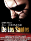 El escape de los Santos