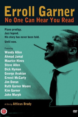 Erroll Garner: No One Can Hear You Read