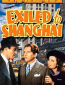 Exiled to Shanghai