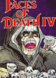 Faces of Death IV