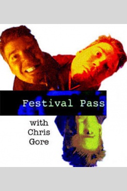 Festival Pass with Chris Gore