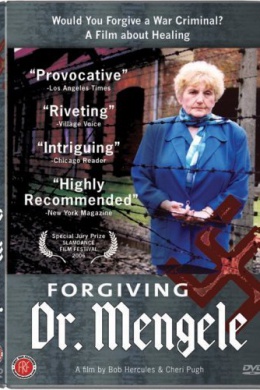 Forgiving Dr. Mengele