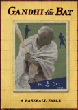 Gandhi at the Bat