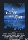 Gather at the River: A Bluegrass Celebration