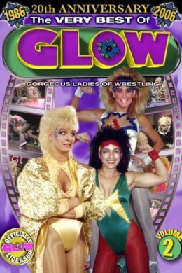 GLOW: Gorgeous Ladies of Wrestling