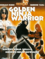 Golden Ninja Warrior