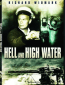 Hell and High Water