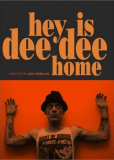 Hey! Is Dee Dee Home?