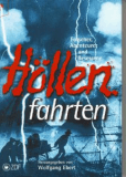 Höllenfahrten (сериал)