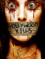 Hollywood Kills