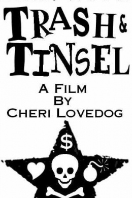Hollywood Trash &amp; Tinsel
