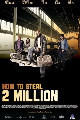 How to Steal 2 Million