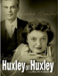 Huxley on Huxley