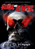 Idol of Evil: Hell Is Forever