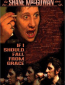 If I Should Fall from Grace: The Shane MacGowan Story