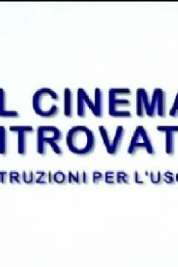 Il cinema ritrovato: istruzioni per luso