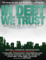 In Debt We Trust: America Before the Bubble Bursts