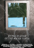 In the Shadow of the Water Tower