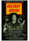 Instant Dread