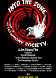 Into the Zone: The Story of the Cacophony Society