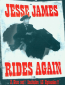 Jesse James Rides Again