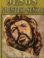 Jesús, nuestro Señor