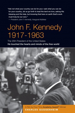 John F. Kennedy: 1917-1963