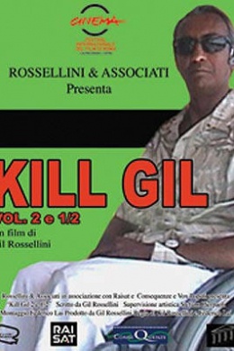 Kill Gil, Volume 2