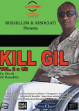 Kill Gil, Volume 2