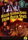 Killer School Girls from Outer Space