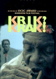 Krik? Krak! Tales of a Nightmare