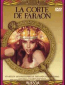 La corte de Faraón