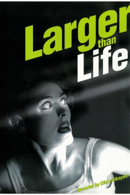 Larger Than Life