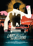 Larry Has Left the Building