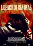 Licenciado Cantinas the movie