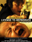 License to Reproduce