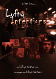 Lofty Intentions