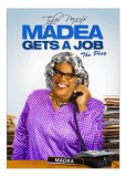 Madea Gets a Job