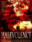 Malevolence